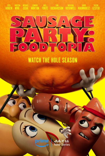 'Sausage Party: Foodtopia' series gets poster, July premiere date 'Sausage Party: Foodtopia' series gets poster, July premiere date